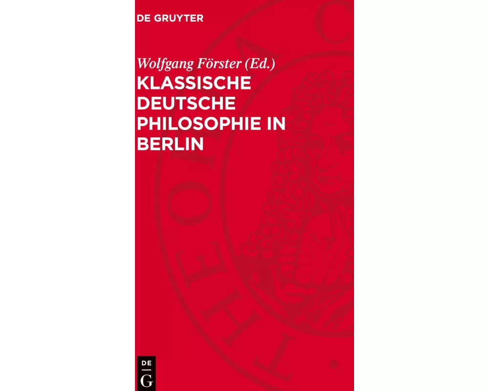 Klassische deutsche Philosophie in Berlin