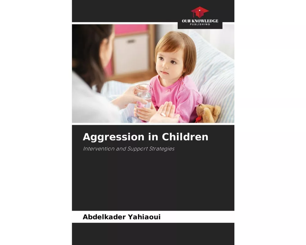Aggression in Children