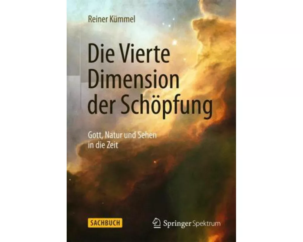 Die Vierte Dimension der Schöpfung