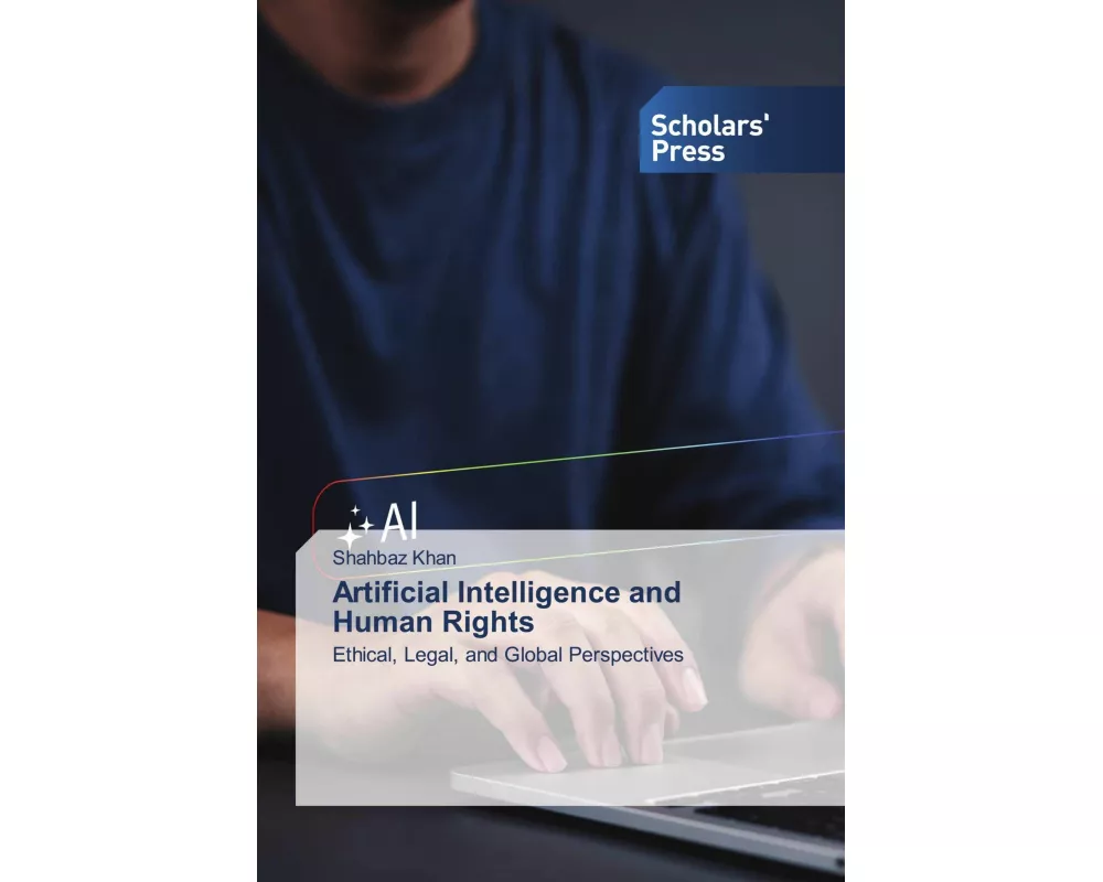 Artificial Intelligence and Human Rights