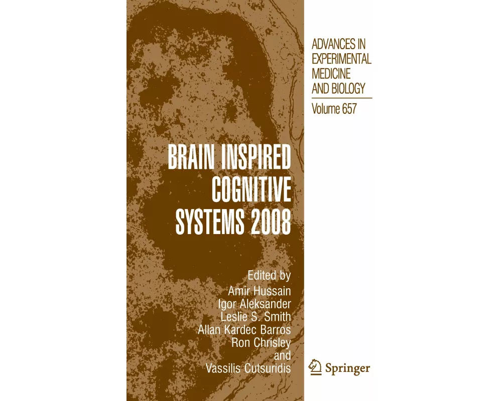 Brain Inspired Cognitive Systems 2008