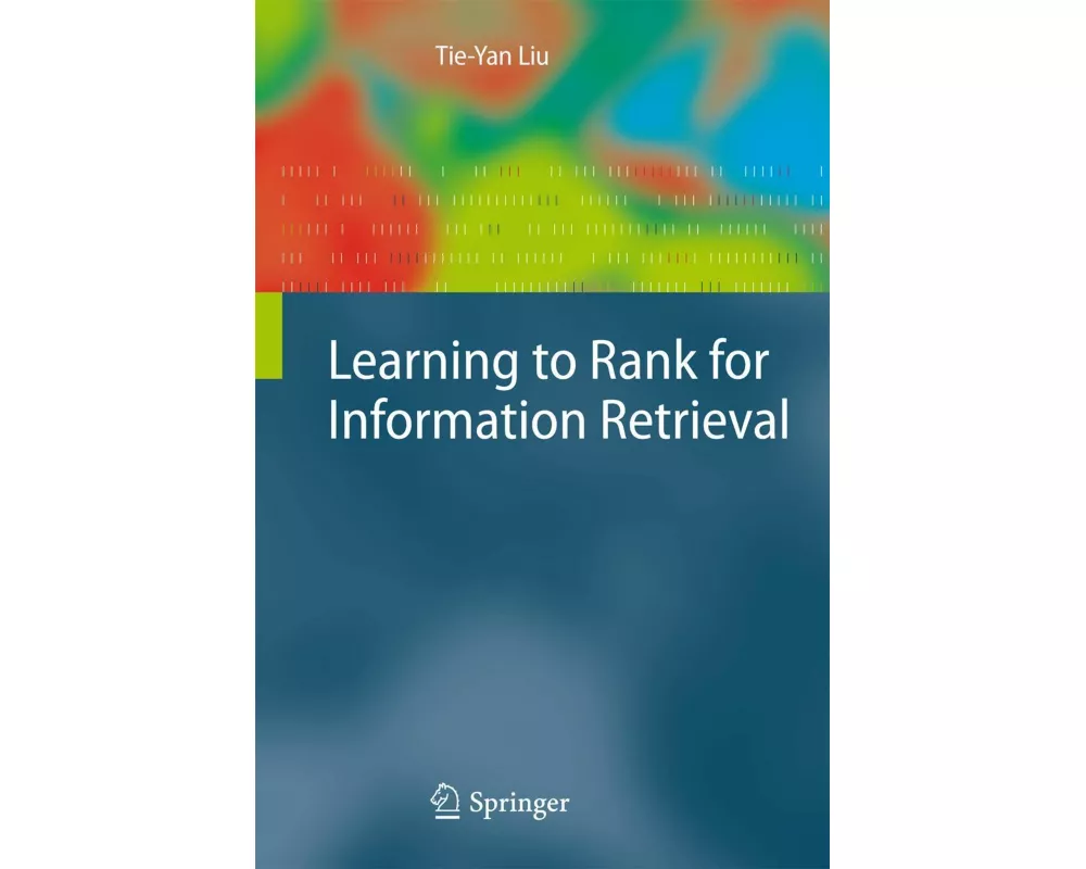 Learning to Rank for Information Retrieval
