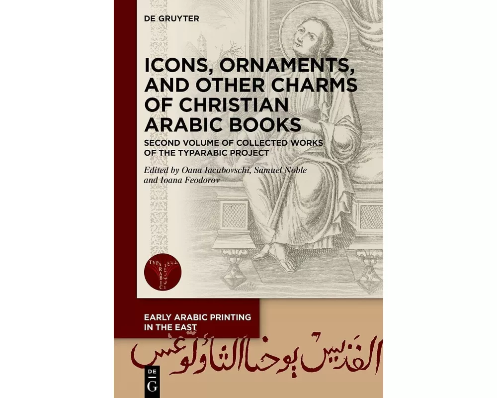 Icons, Ornaments, and Other Charms of Christian Arabic Books