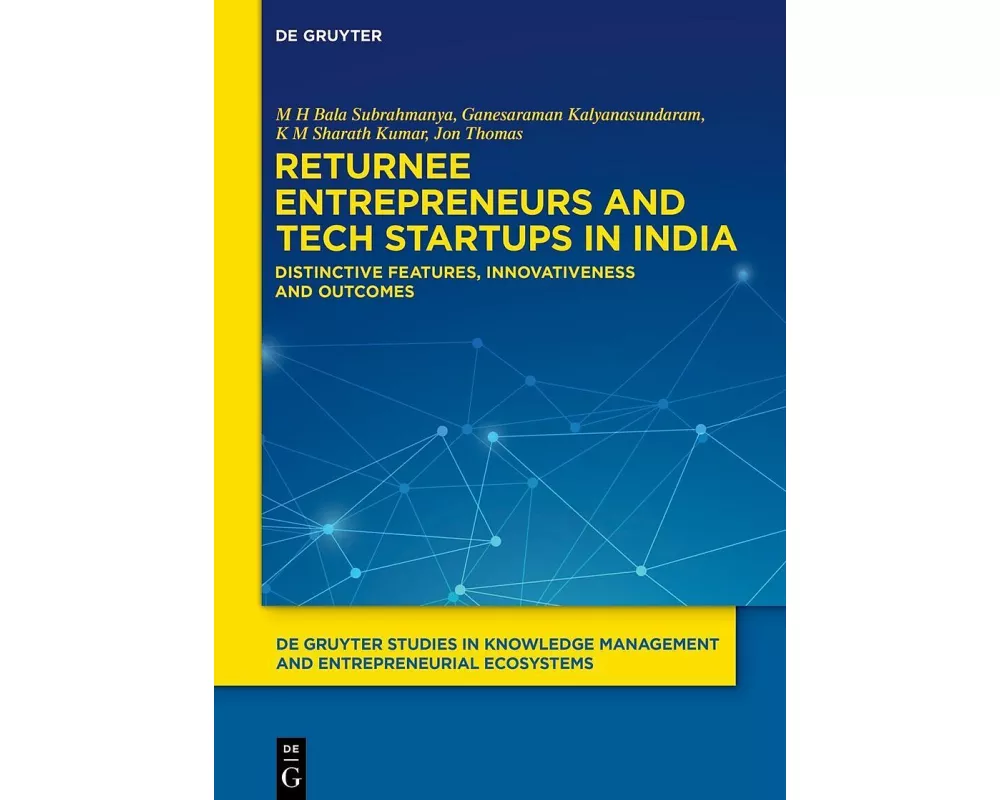 Returnee Entrepreneurs and Tech Startups in India