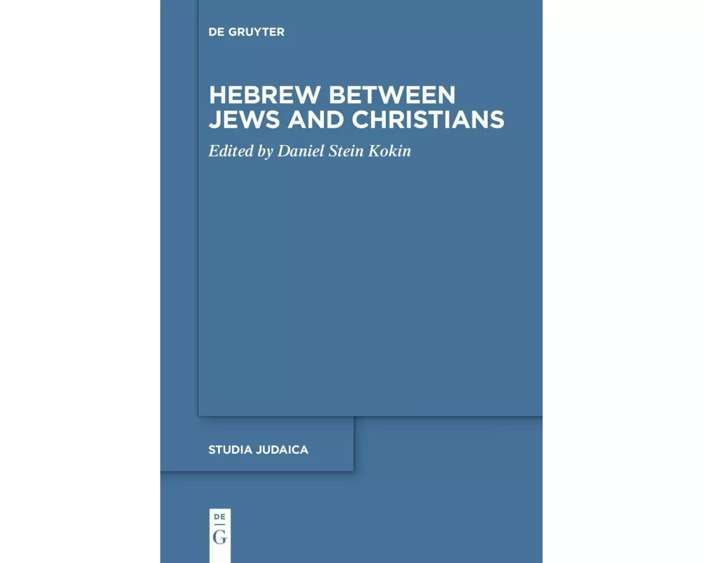 Hebrew between Jews and Christians