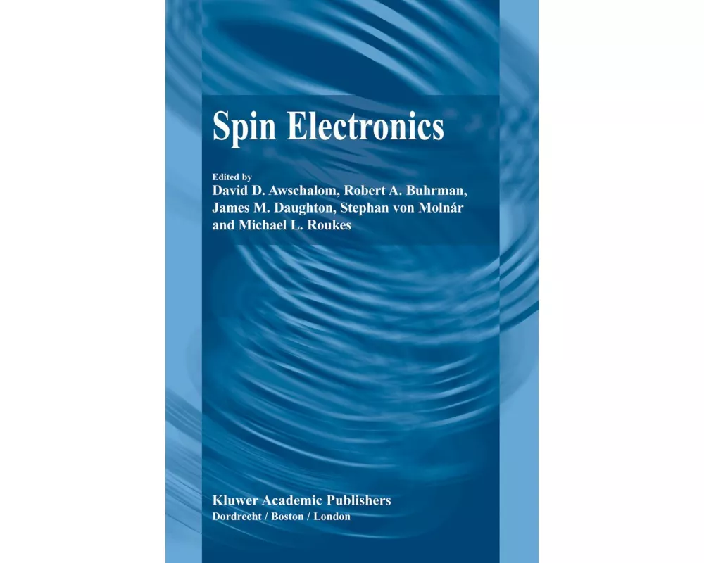 Spin Electronics
