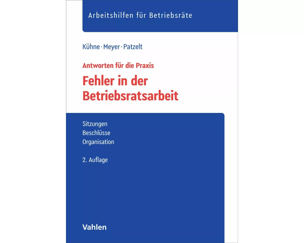Fehler in der Betriebsratsarbeit