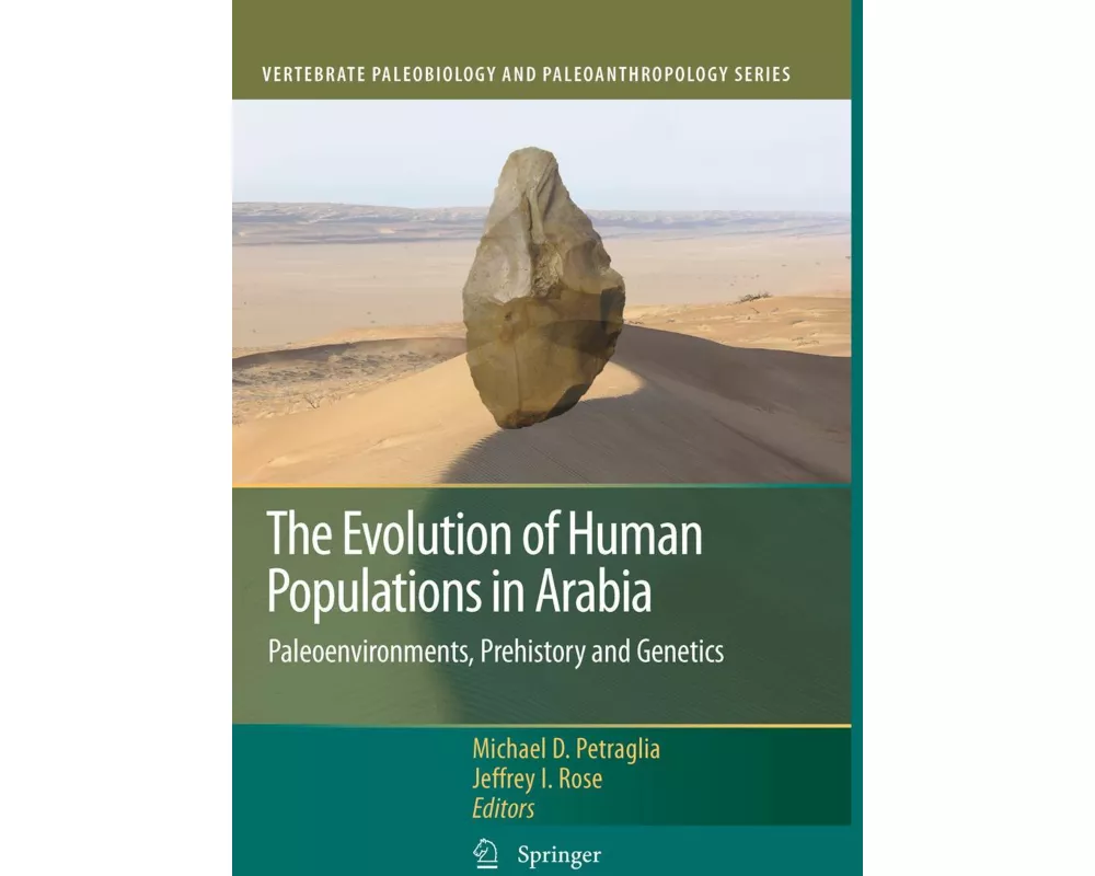 The Evolution of Human Populations in Arabia