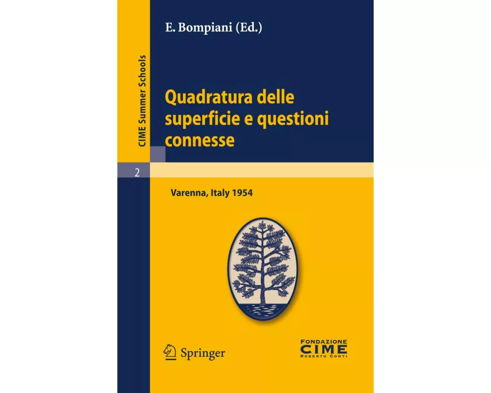 Quadratura delle superficie e questioni connesse