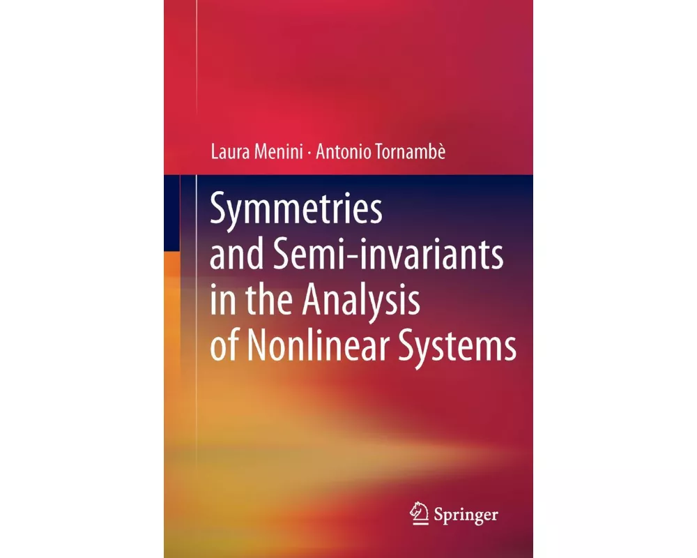 Symmetries and Semi-invariants in the Analysis of Nonlinear Systems