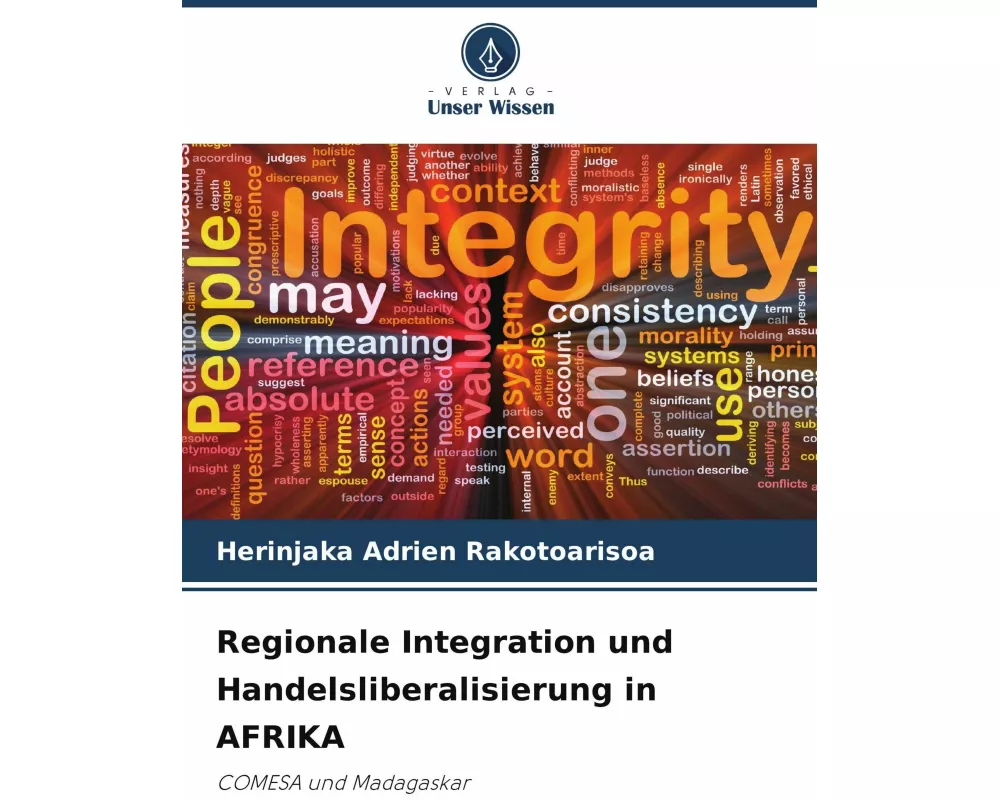 Regionale Integration und Handelsliberalisierung in AFRIKA