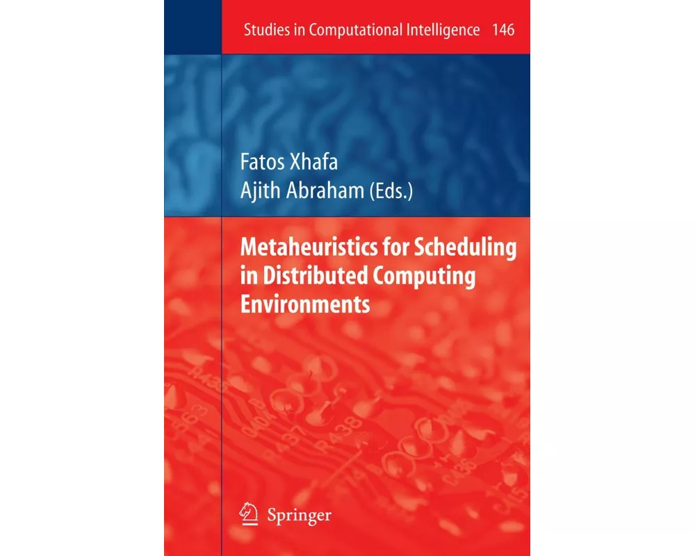 Metaheuristics for Scheduling in Distributed Computing Environments