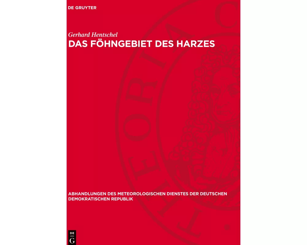 Das Föhngebiet des Harzes