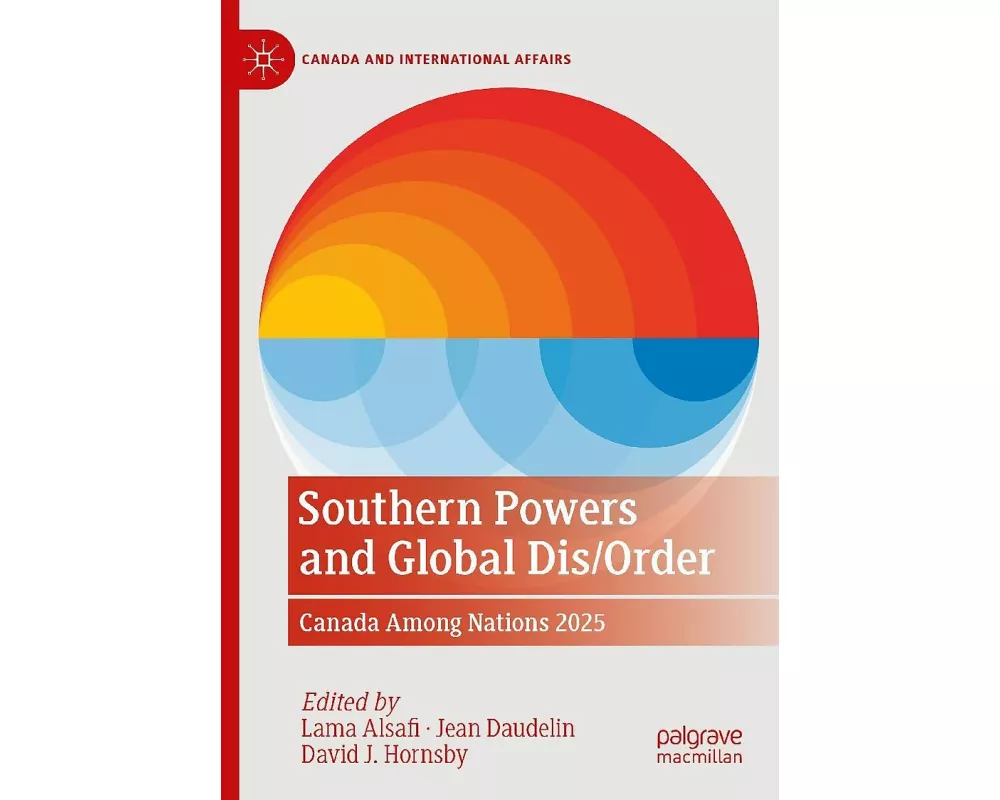 Southern Powers and Global Dis/Order