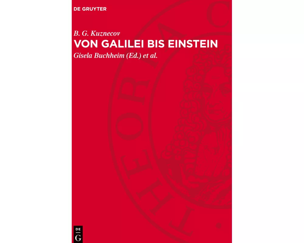 Von Galilei bis Einstein