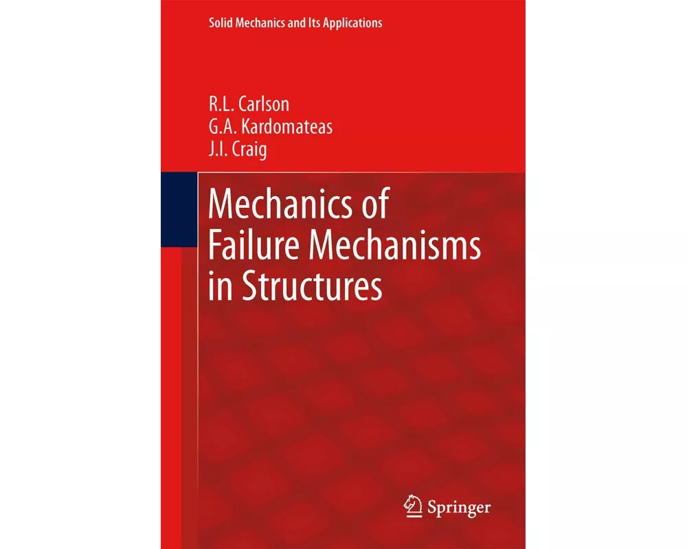 Mechanics of Failure Mechanisms in Structures