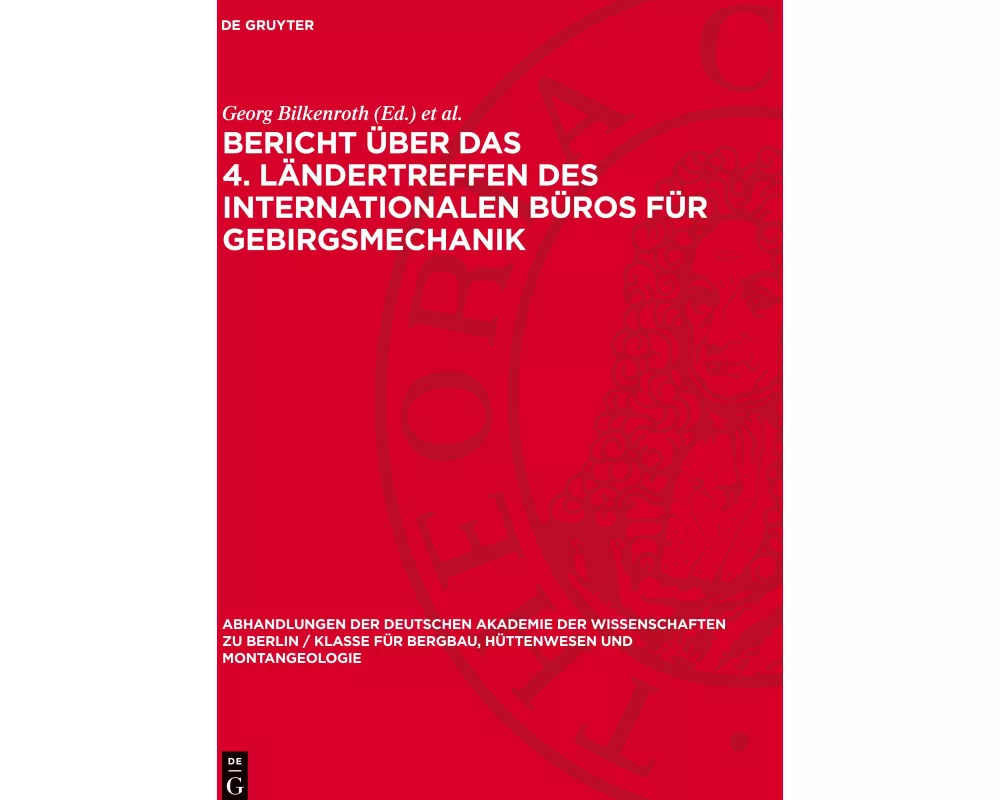 Bericht über das 4. Ländertreffen des Internationalen Büros für Gebirgsmechanik