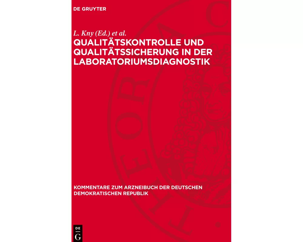 Qualitätskontrolle und Qualitätssicherung in der Laboratoriumsdiagnostik