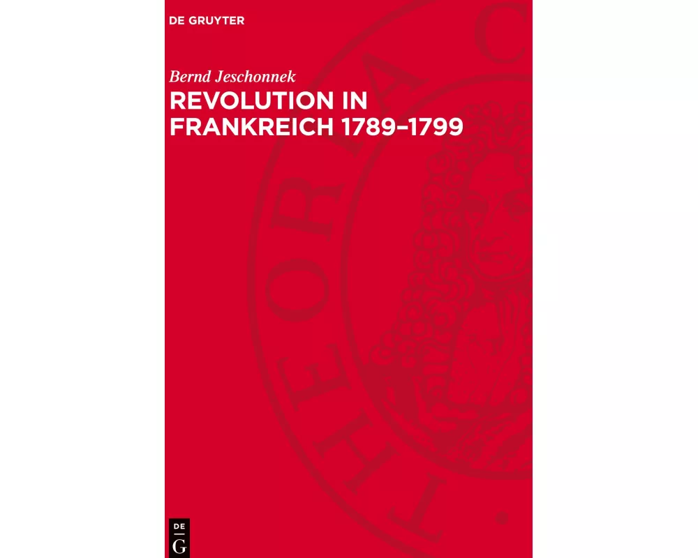 Revolution in Frankreich 1789–1799