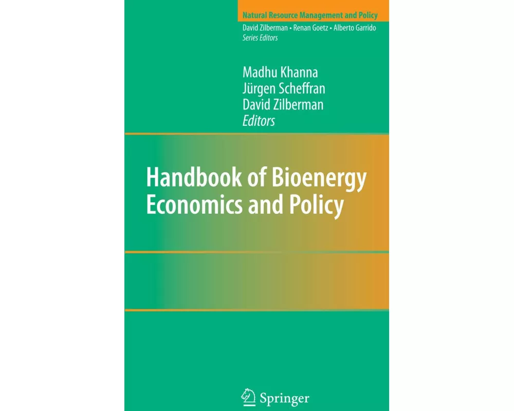 Handbook of Bioenergy Economics and Policy