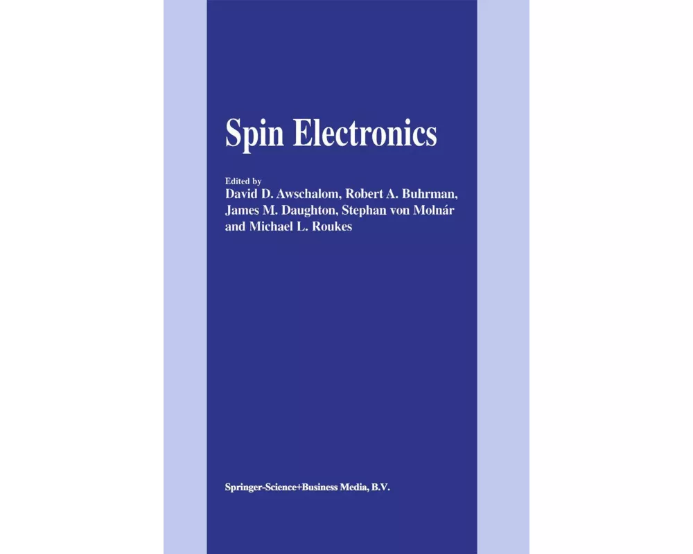 Spin Electronics