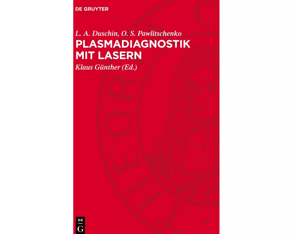 Plasmadiagnostik mit Lasern
