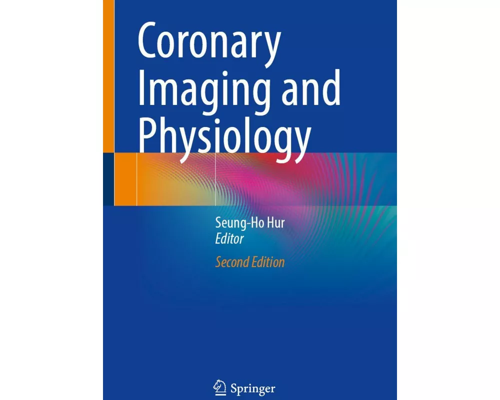 Coronary Imaging and Physiology