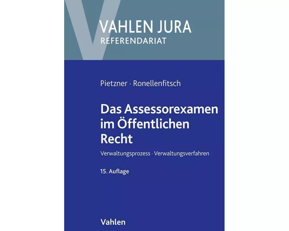 Das Assessorexamen im Öffentlichen Recht