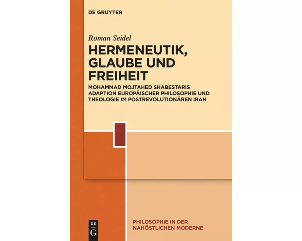 Hermeneutik, Glaube und Freiheit