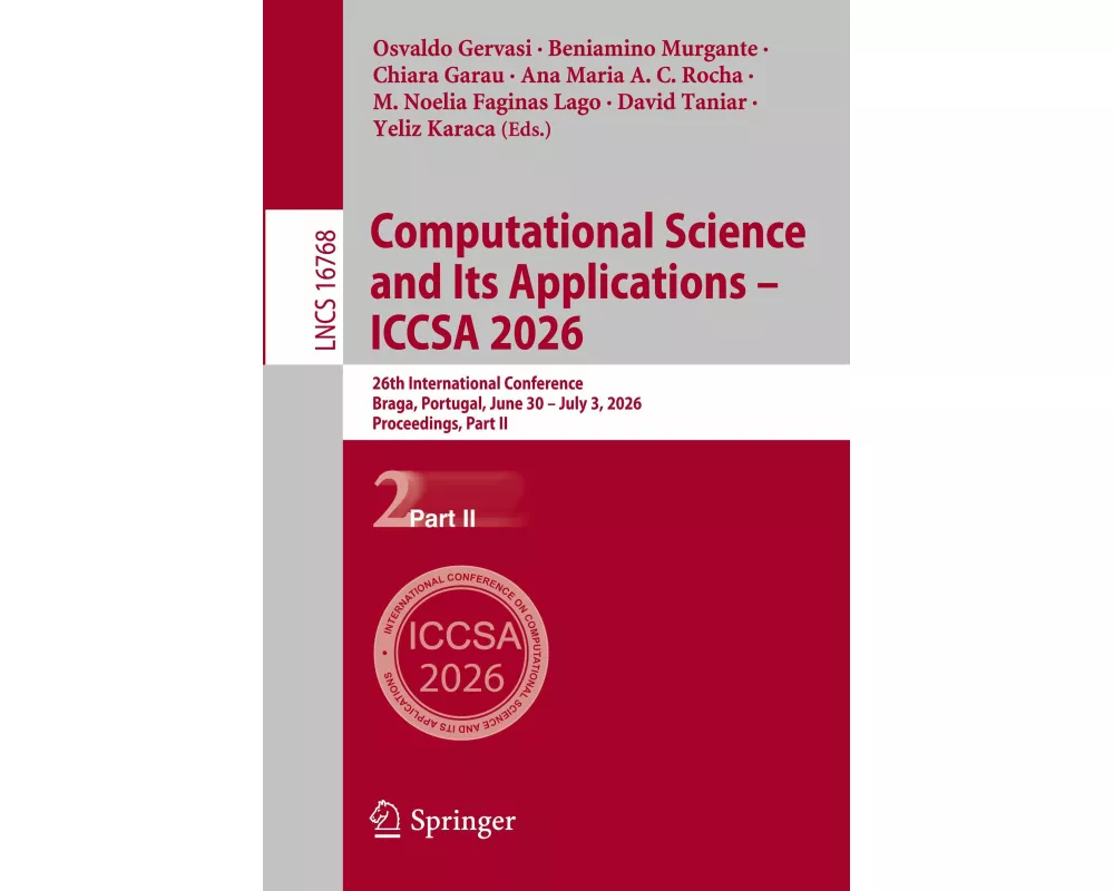 Computational Science and Its Applications – ICCSA 2026
