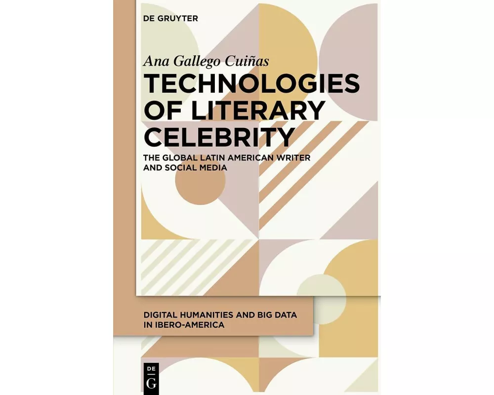 Technologies of Literary Celebrity