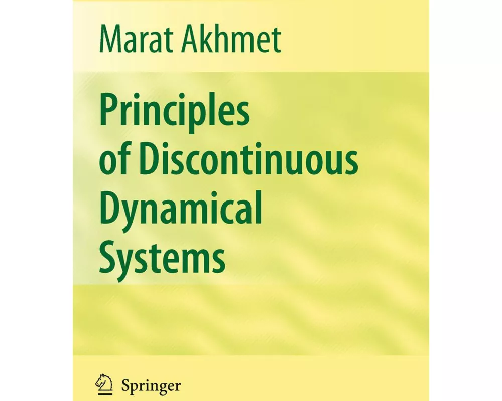 Principles of Discontinuous Dynamical Systems