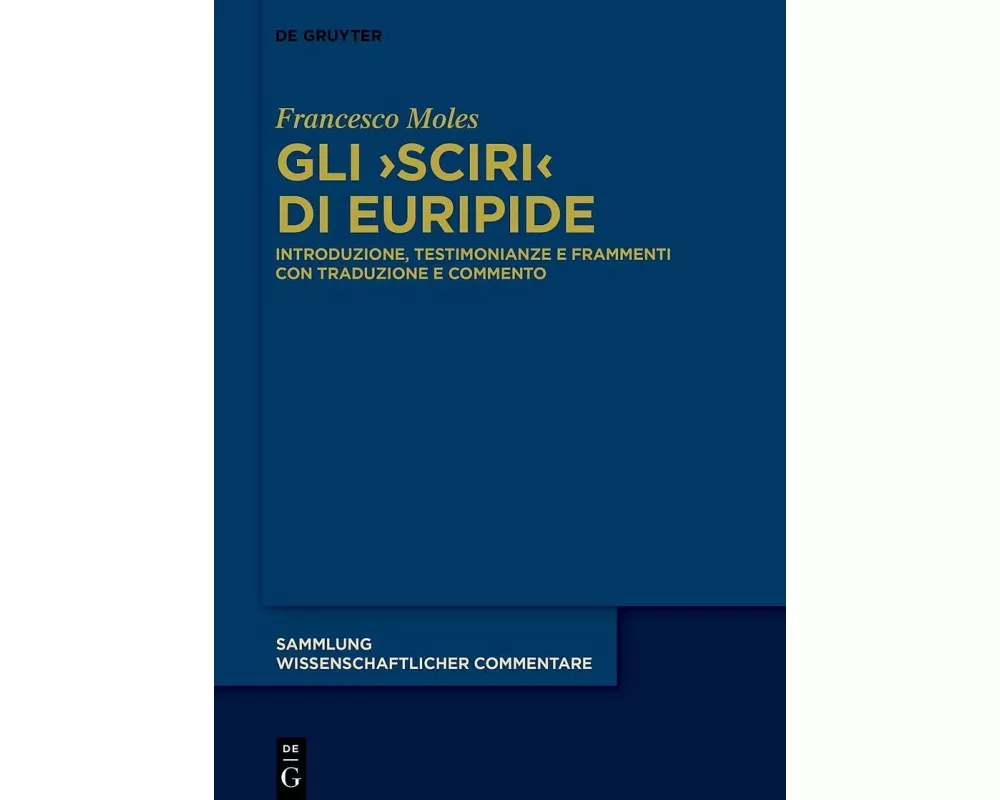 Gli ›Sciri‹ di Euripide