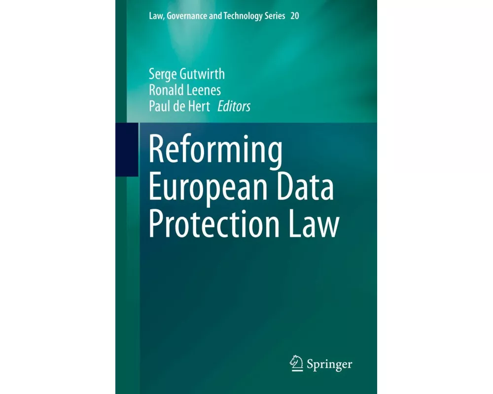 Reforming European Data Protection Law