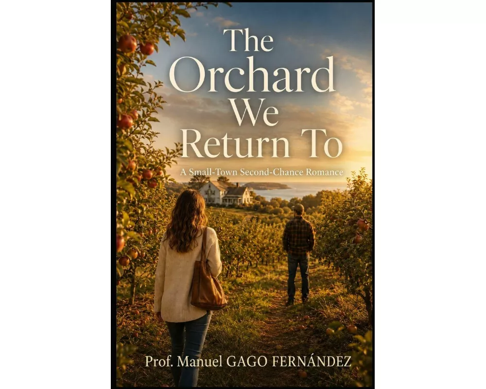 The Orchard We Return To
