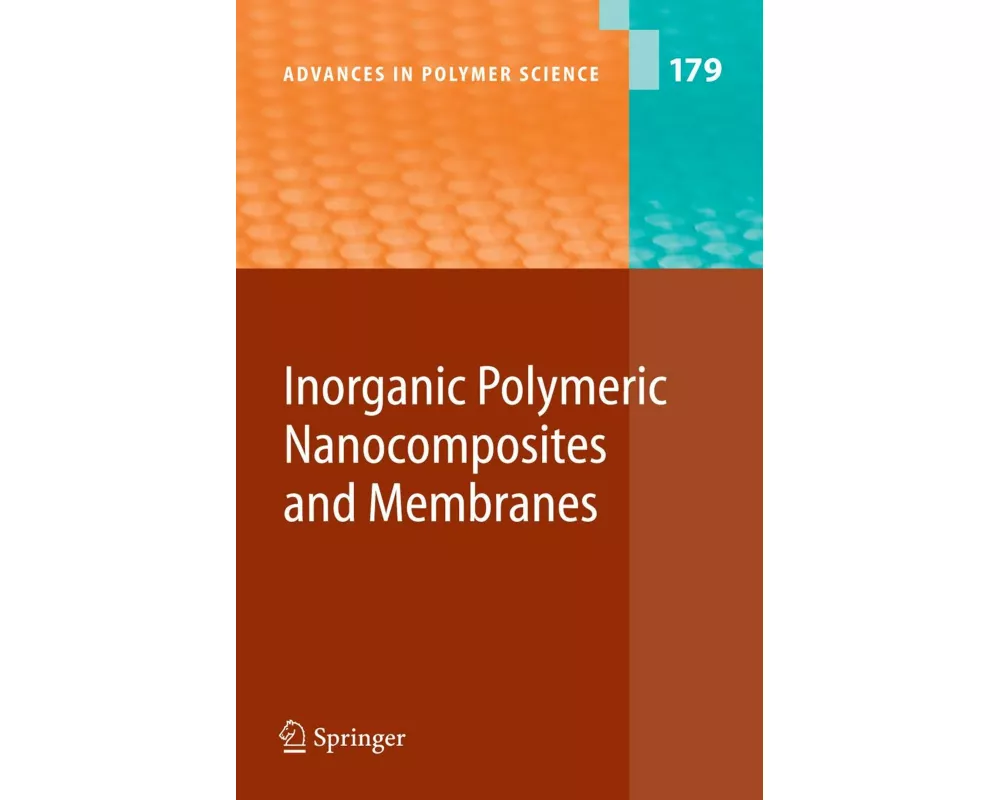 Inorganic Polymeric Nanocomposites and Membranes