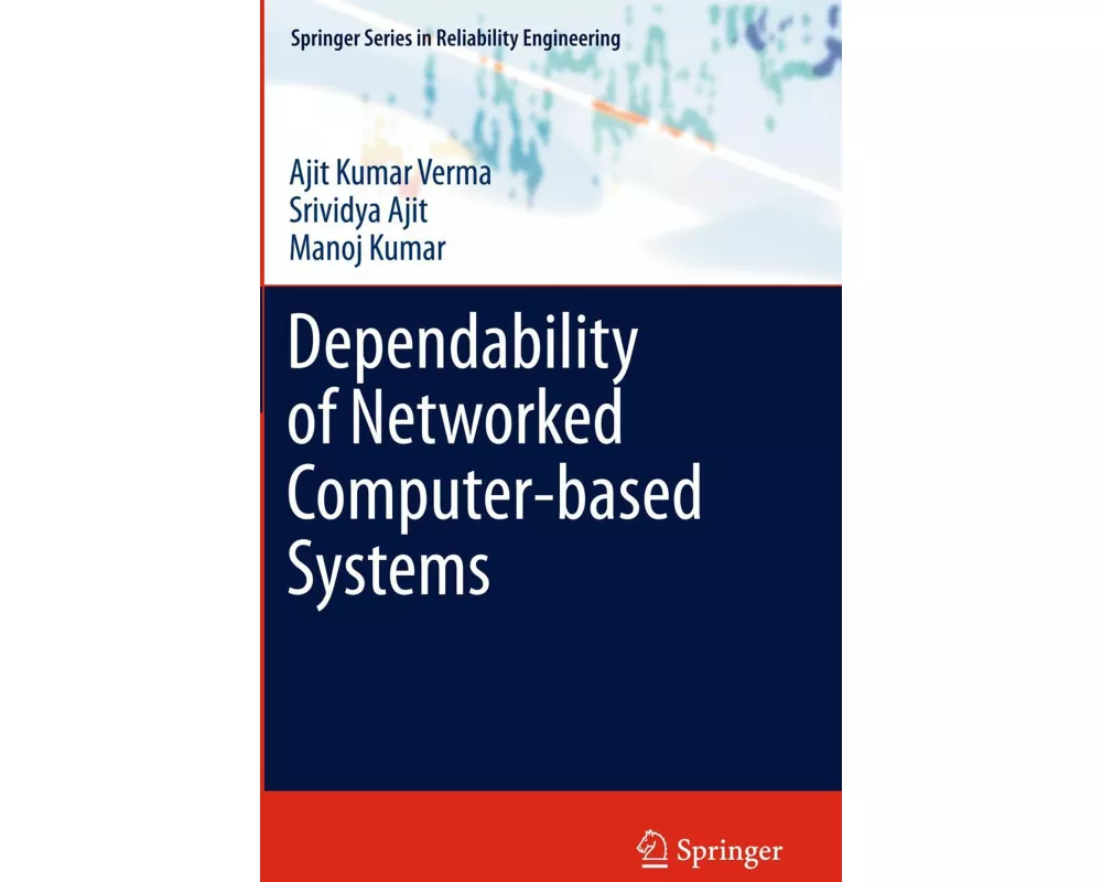 Dependability of Networked Computer-based Systems