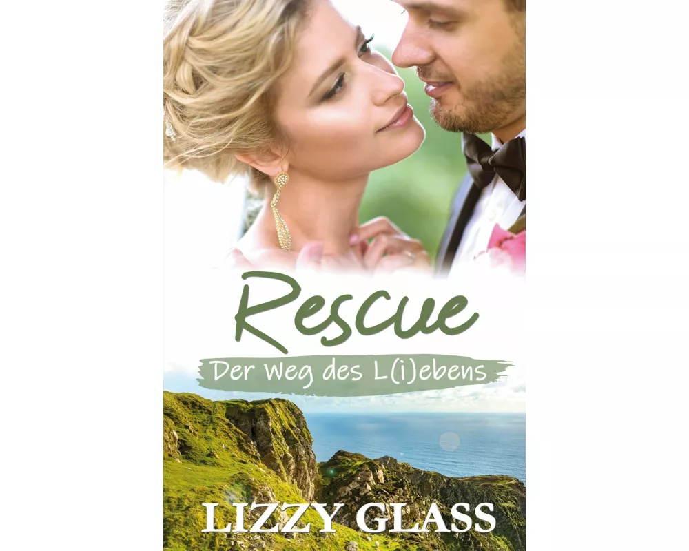 Rescue: Der Weg des L(i)ebens