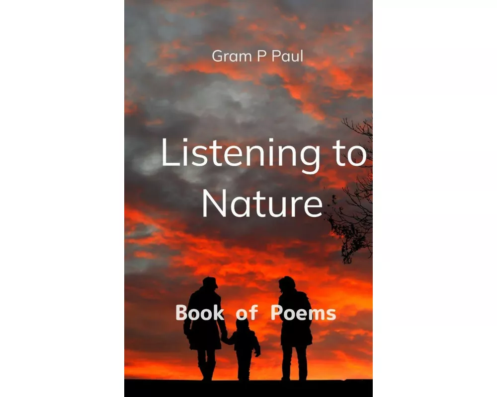 Listening to Nature Book of Poems