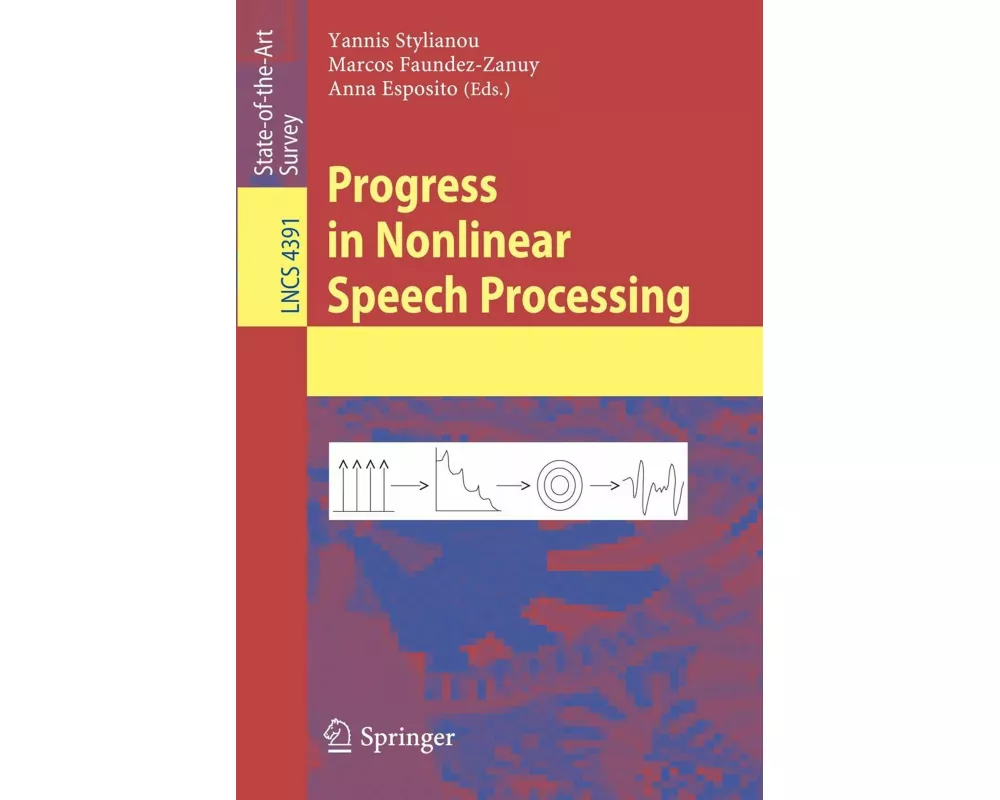 Progress in Nonlinear Speech Processing