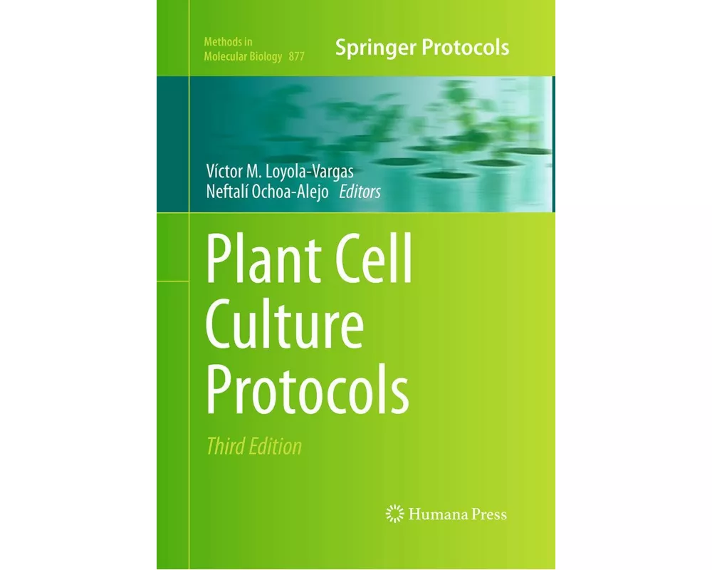 Plant Cell Culture Protocols