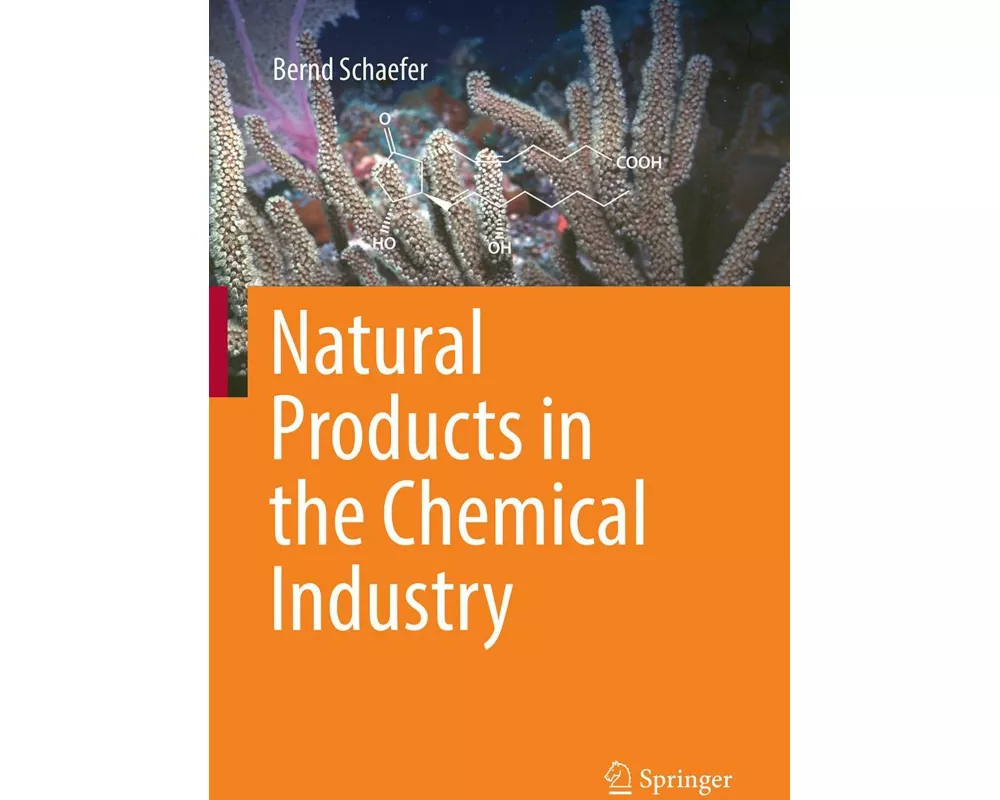 Natural Products in the Chemical Industry
