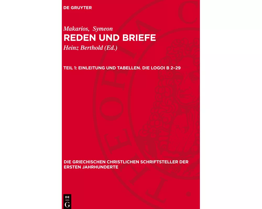 Einleitung und Tabellen. Die Logoi B 2–29
