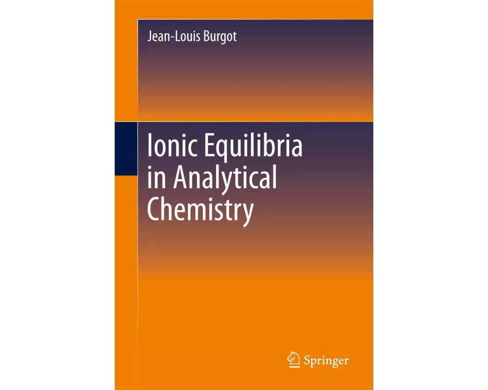 Ionic Equilibria in Analytical Chemistry