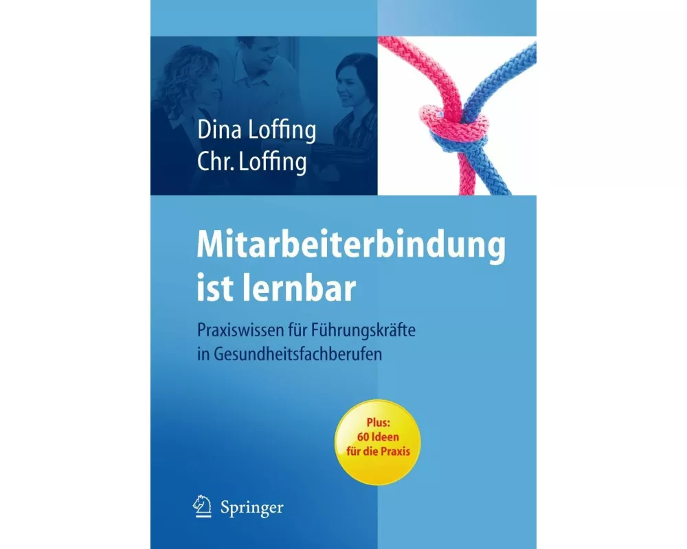 Mitarbeiterbindung ist lernbar