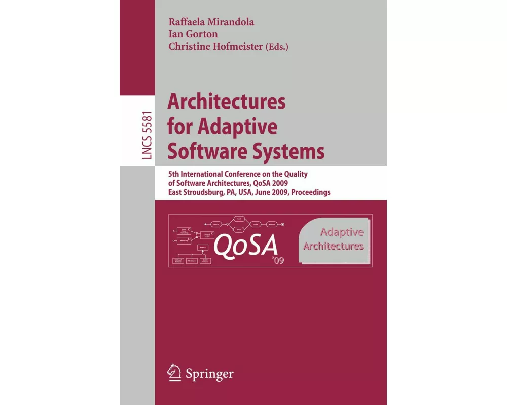 Architectures for Adaptive Software Systems