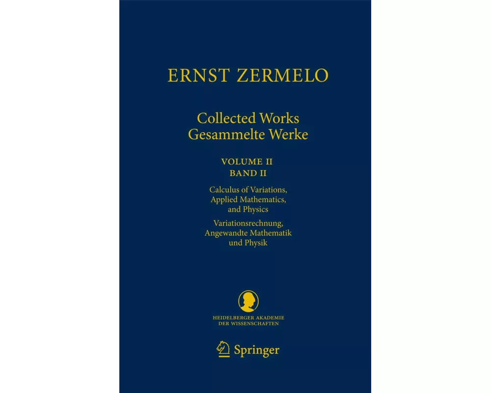 Ernst Zermelo - Collected Works/Gesammelte Werke II