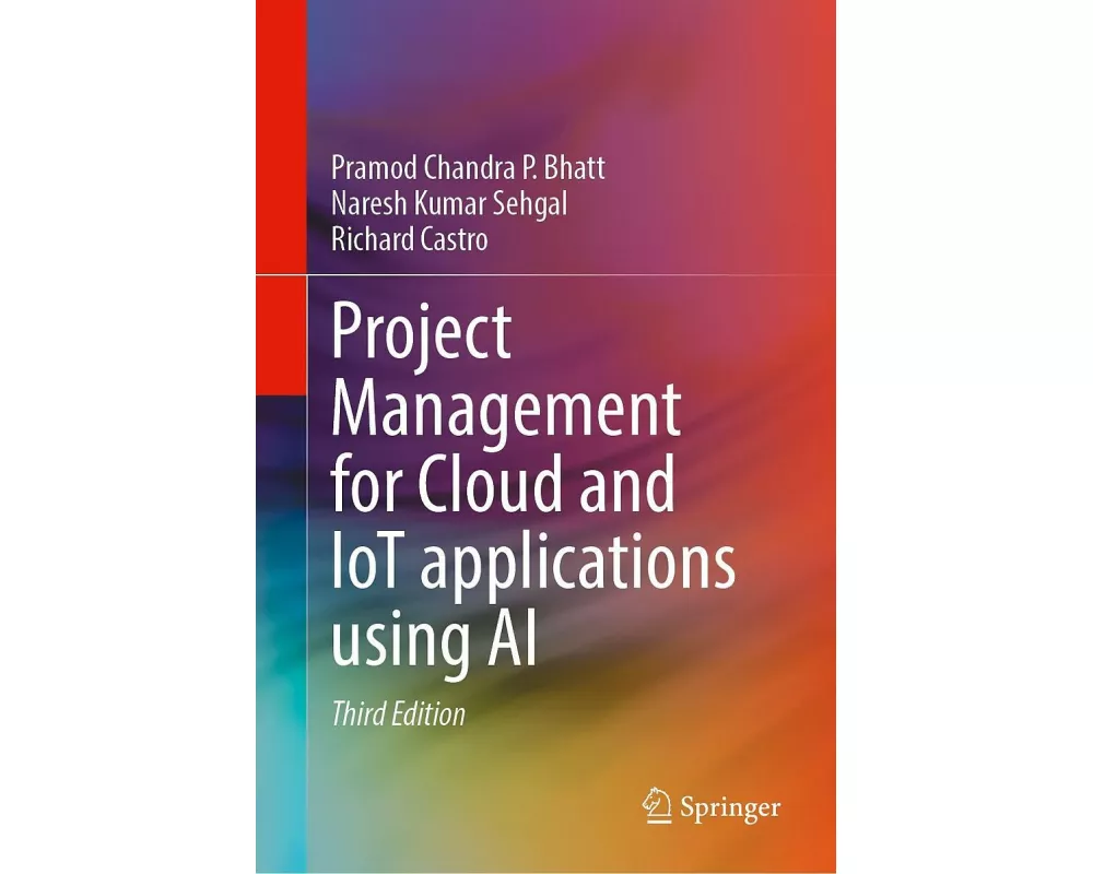 Project Management for Cloud and IoT applications using AI