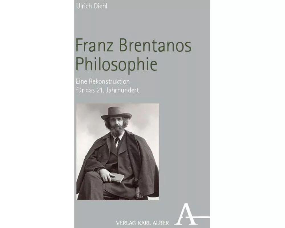 Franz Brentanos Philosophie