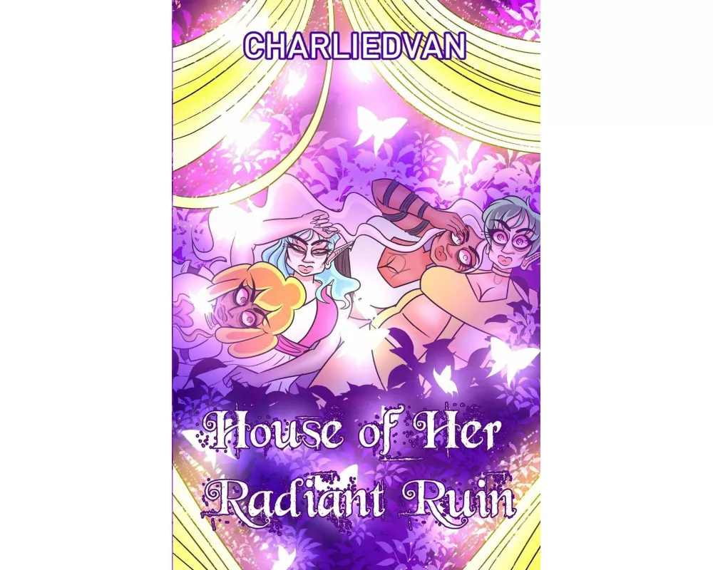 House of Her Radiant Ruin